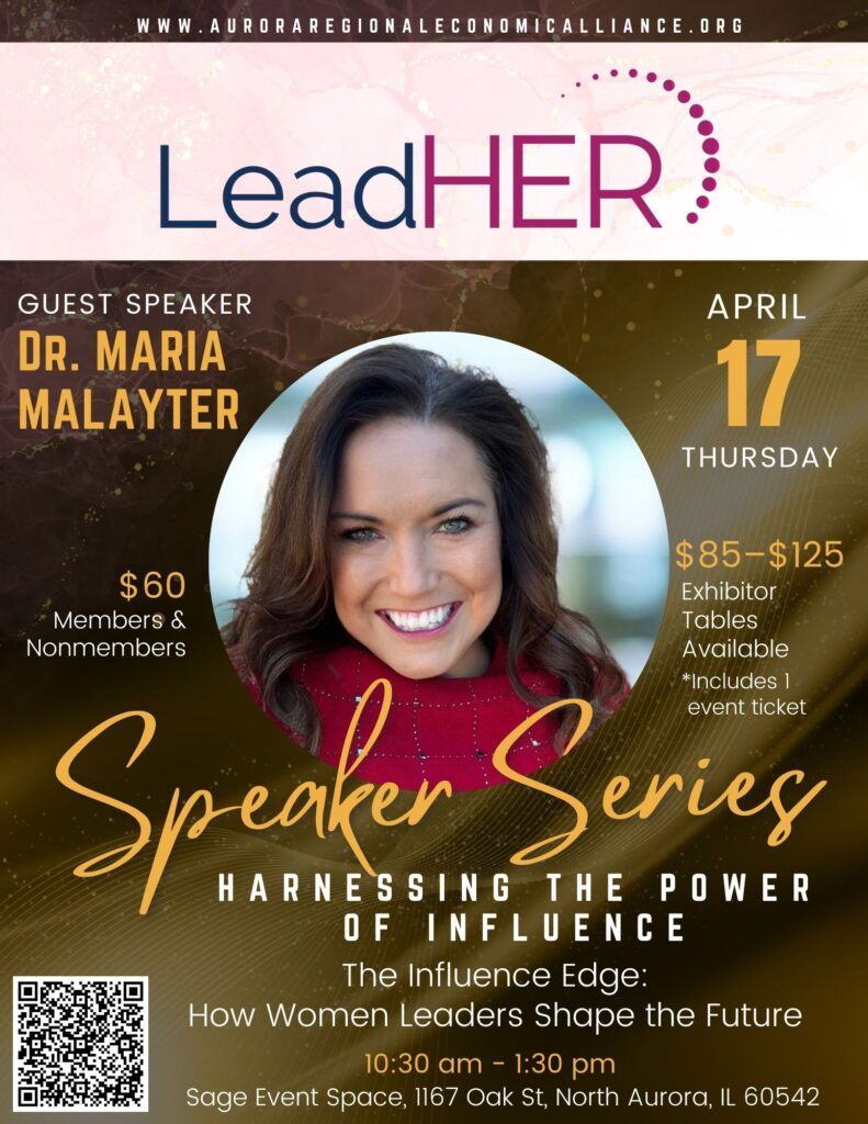Image of Dr Maria Malayter and text: APRIL 2025 LeadHER Event. Speaker Series: HARNESSING THE POWER OF INFLUENCE. The Influence Edge: How Women Leaders Shape the Future